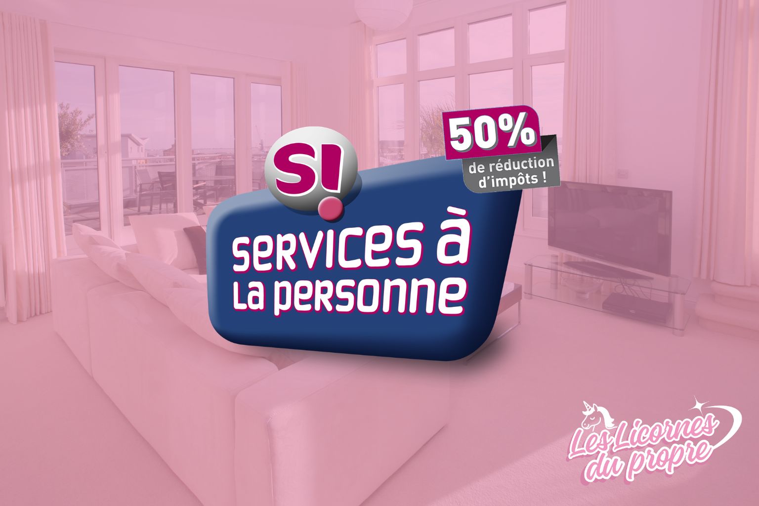 Les Licornes du Propre® sont désormais agréées SAP : bénéficiez de 50% de crédit d’impôt sur certaines prestations